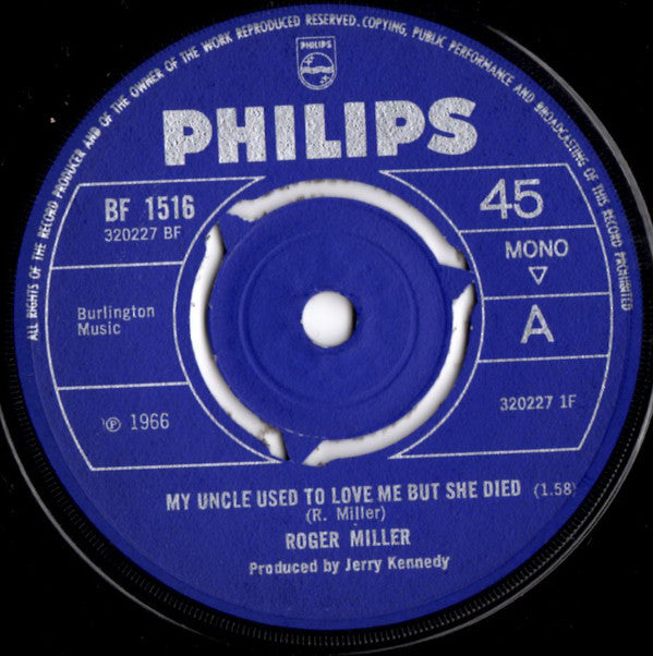 Roger Miller : My Uncle Used To Love Me But She Died (7", Mono)