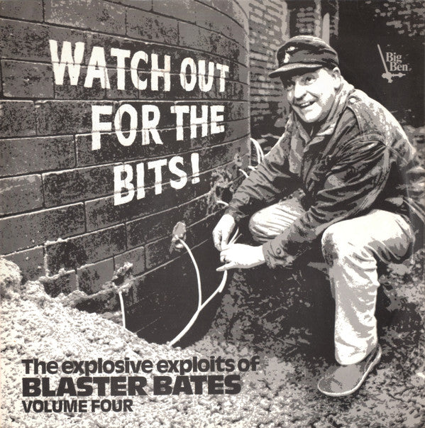 Blaster Bates : Watch Out For The Bits! (LP, Lam)