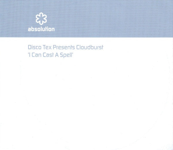 Disco-Tex Presents  Cloudburst (3) : I Can Cast A Spell (CD, Single)