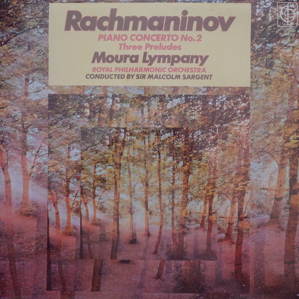 Rachmaninov*, Moura Lympany*, Royal Philharmonic Orchestra Conducted By Sir Malcolm Sargent : Piano Concerto No. 2 / Three Preludes (LP, Album)