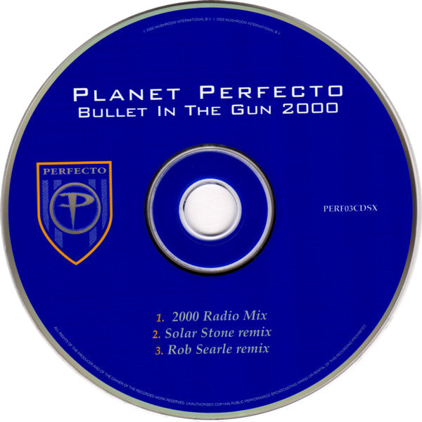 Planet Perfecto : Bullet In The Gun 2000 (CD, Single)