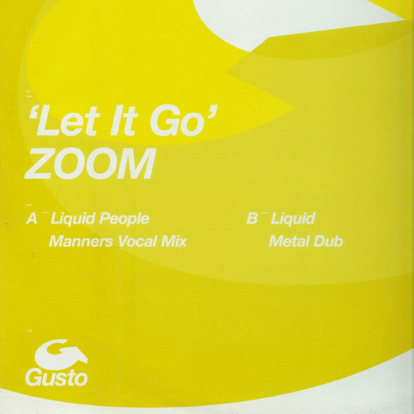 Zoom (3) : Let It Go (12")