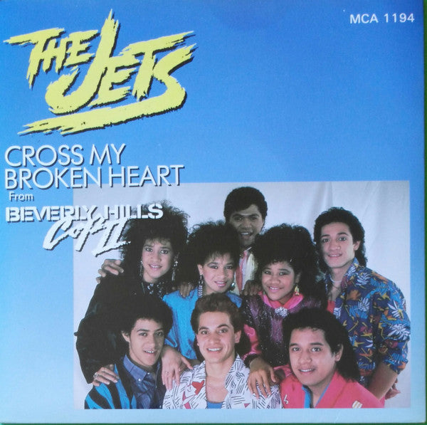 The Jets : Cross My Broken Heart (7", Single)