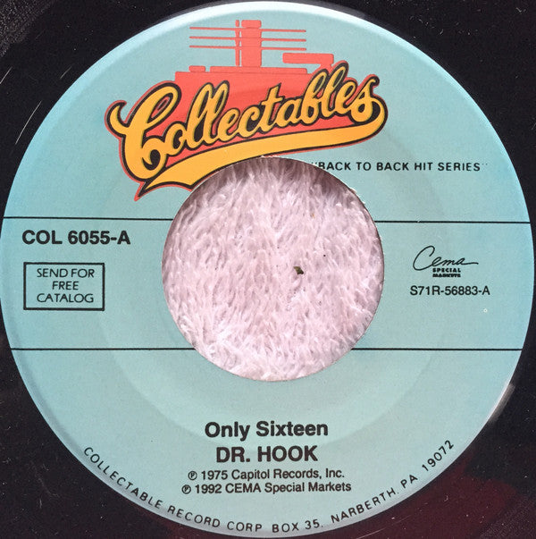 Dr. Hook : Only Sixteen / When You're In Love With A Beautiful Woman (7", Single, RE)