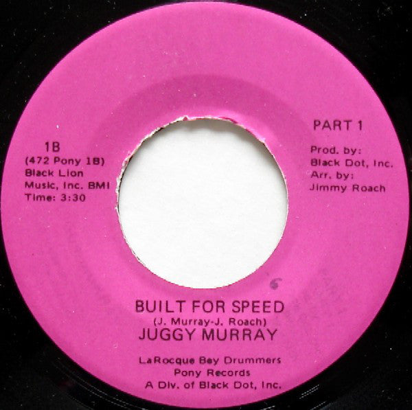 Juggy Murray Jones : Built For Speed (7")