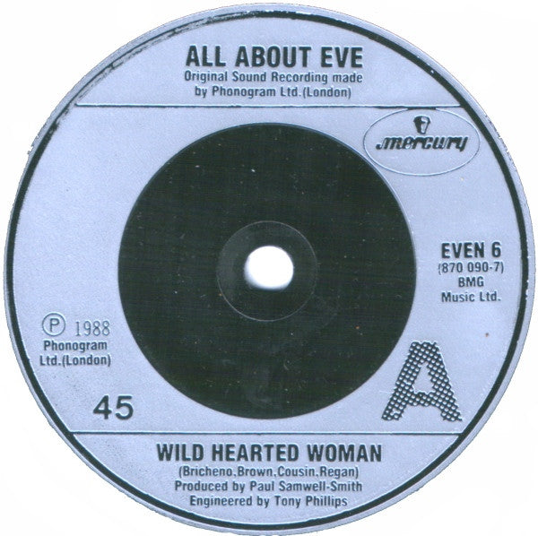 All About Eve : Wild Hearted Woman (7", Single, Sil)