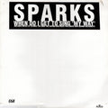Sparks : When Do I Get To Sing "My Way" (2x12", Promo)