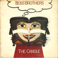 Boss Brothers : The Candle (7", Single, Inj)