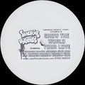 Smokin Beats Feat. Steven G : Show The World Your Love (12", W/Lbl, Sti)