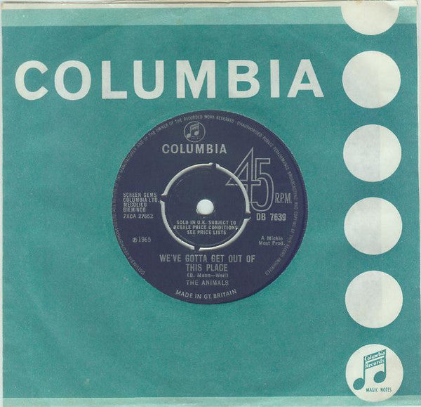 The Animals : We've Gotta Get Out Of This Place (7", Single, Pus)