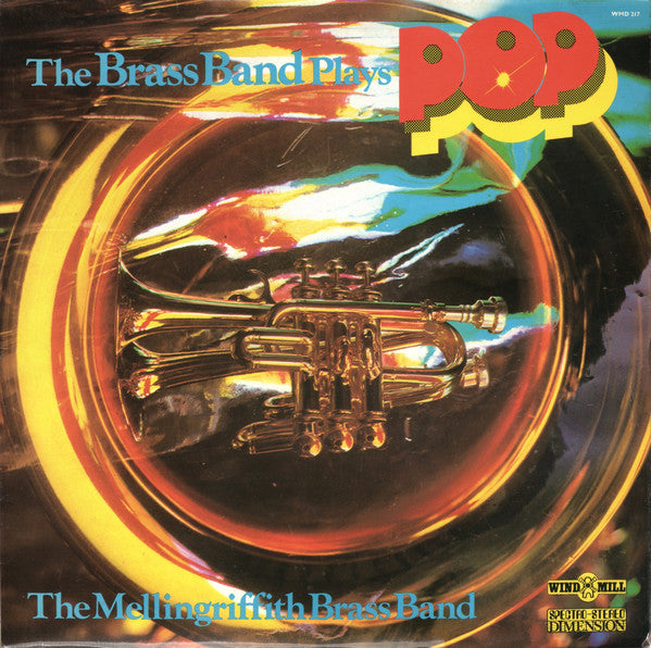 Mellingriffith Brass Band : The Brass Band Plays Pop (LP)