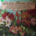 Renata Tebaldi •  Joan Sutherland •  Marilyn Horne / Giulietta Simionato •  Regina Resnik •  Fiorenza Cossotto / Carlo Bergonzi •  Mario del Monaco •  Giuseppe di Stefano / Leonard Warren •  Dietrich Fischer-Dieskau •  Ettore Bastianini : Favourite Operatic Duets (2xLP, Comp)