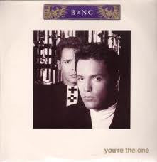 Bang (2) : You're The One (12")