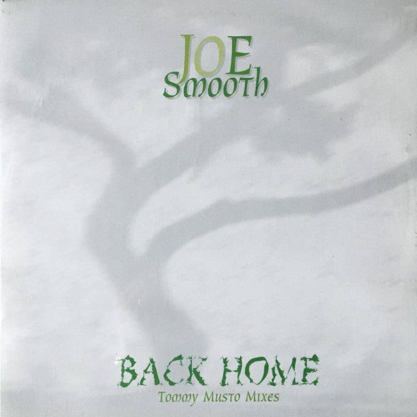 Joe Smooth : Back Home (Tommy Musto Remixes) (12", Maxi)