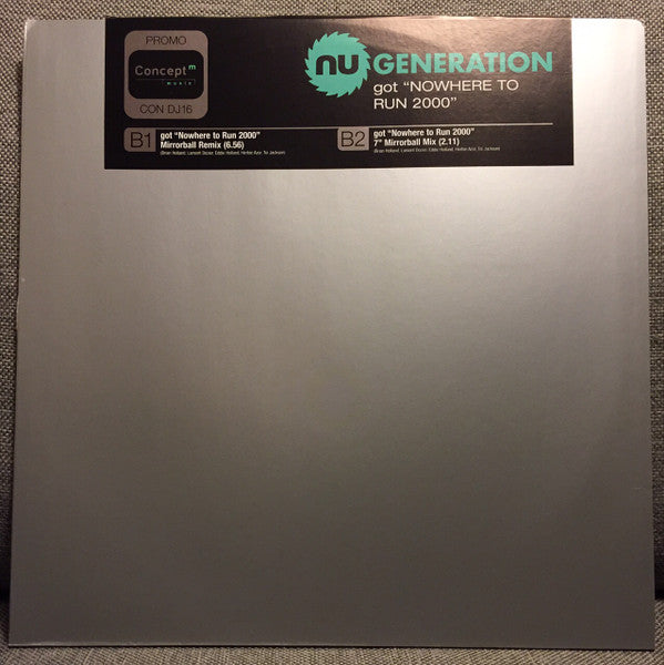 Nu Generation : Nowhere To Run 2000 (12", Promo)