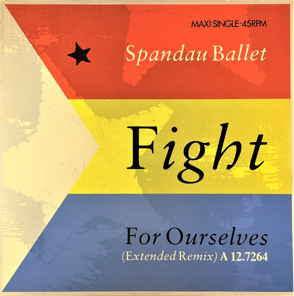 Spandau Ballet : Fight For Ourselves (Extended Remix) (12", Maxi)