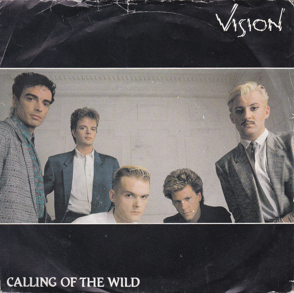 Vision (13) : Calling Of The Wild (7")