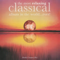 Various : The Most Relaxing Classical Album In The World...Ever! (2xCD, Comp)