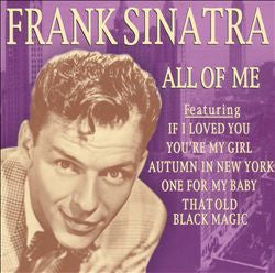 Frank Sinatra : All Of Me (CD, Album, Comp)