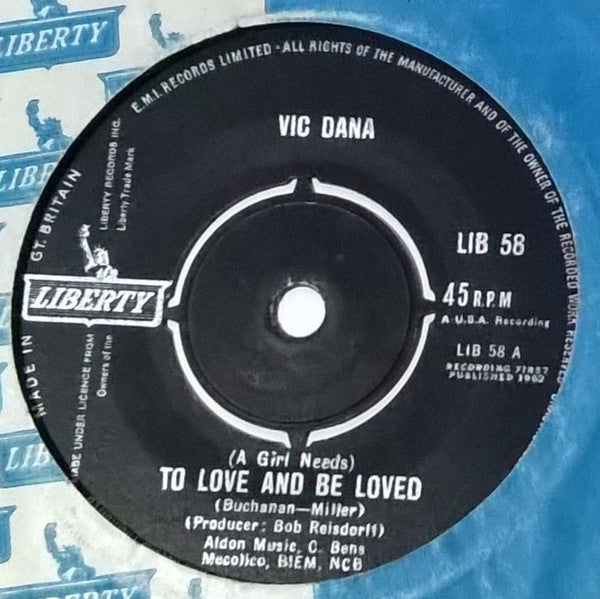 Vic Dana : (A Girl Needs) To Love And Be Loved / Time Can Change (7", Single)