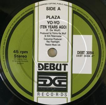 Plaza : Yo-Yo (Ten Years Ago) (7")