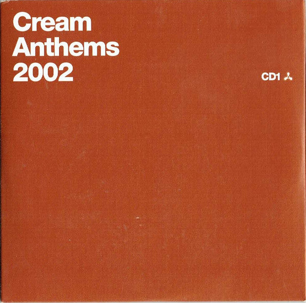 Various : Cream Anthems 2002 (2xCD, Mixed + Box)