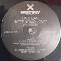 Partizan : Keep Your Love (2x12", Promo)