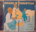 Charlie Christian : When Lights Are Low (CD, Comp)