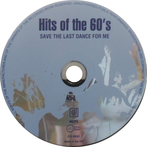 Various : Save The Last Dance For Me - Hits Of The 60's (CD, Comp)