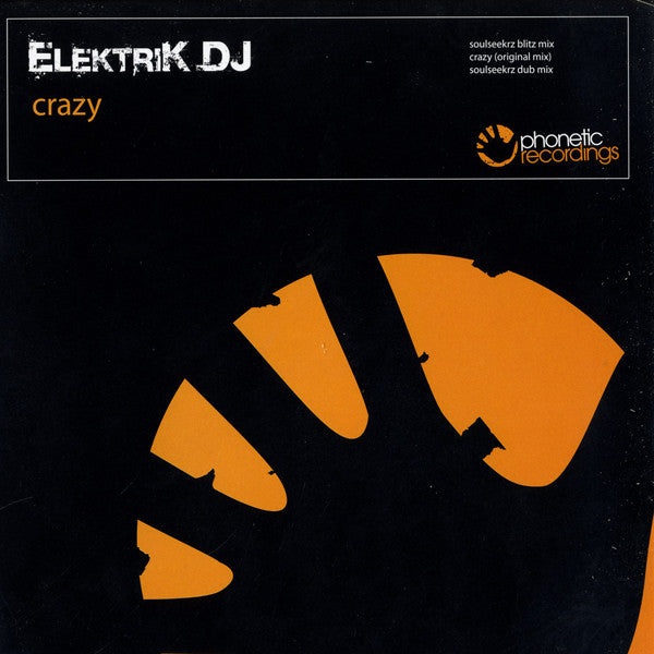 Elektrik DJ : Crazy (12")