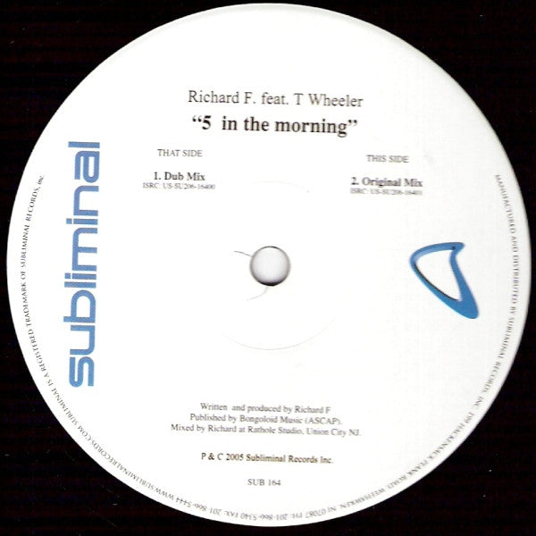 Richard F. Feat. T. Wheeler : 5 In The Morning (12")