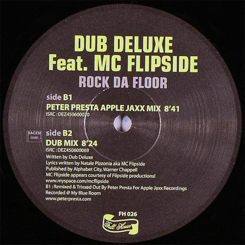 Dub Deluxe Featuring MC Flipside : Rock Da Floor (12")