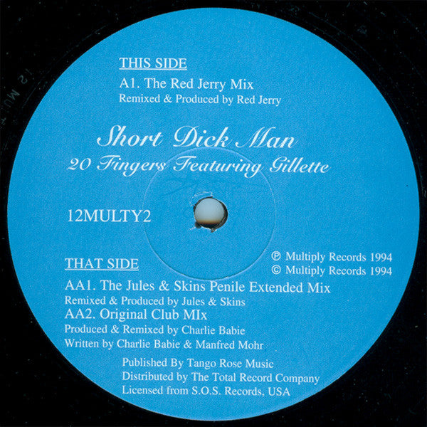 20 Fingers Featuring Gillette : Short Dick Man (12")