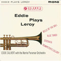 Eddie Calvert With Norrie Paramor And His Orchestra : Eddie Plays Leroy (7", EP)