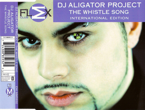 DJ Aligator Project : The Whistle Song (International Edition) (CD, Maxi)