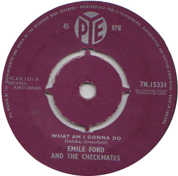 Emile Ford & The Checkmates : What Am I Gonna Do (7", Single)