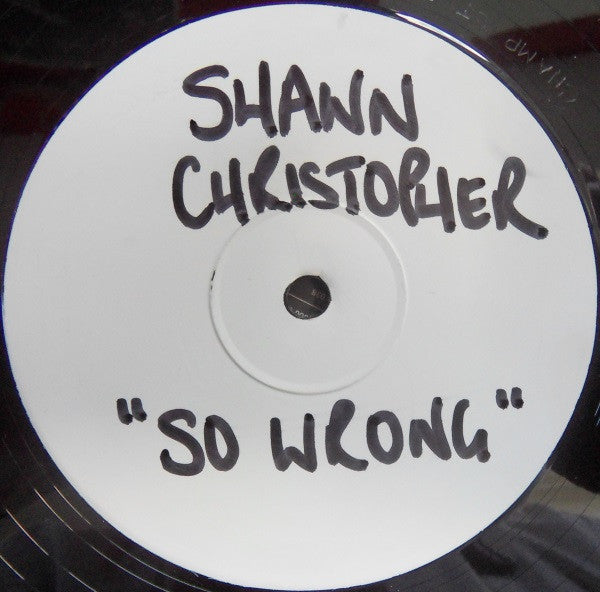 Shawn Christopher : So Wrong (12", TP, W/Lbl)