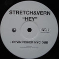 Stretch & Vern : Hey (2x12")