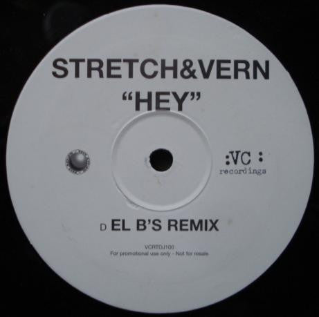 Stretch & Vern : Hey (2x12")