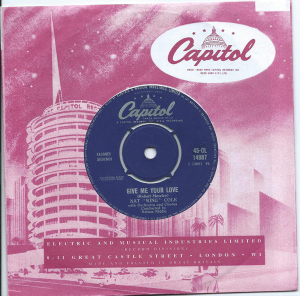 Nat King Cole : Give Me Your Love / Madrid (7", Single, 4 p)
