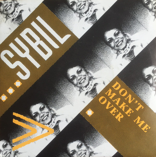 Sybil : Don't Make Me Over (7", Single, Bro)