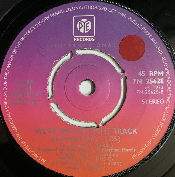 Ultra High Frequency : We're On The Right Track (7", Single, 4 P)
