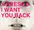 X-Press 2 Featuring Dieter Meier : I Want You Back (CD, Single)