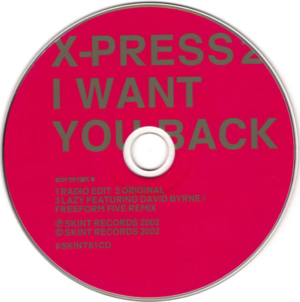 X-Press 2 Featuring Dieter Meier : I Want You Back (CD, Single)