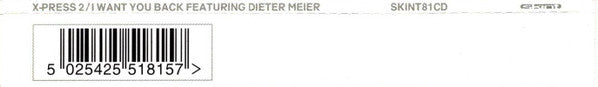 X-Press 2 Featuring Dieter Meier : I Want You Back (CD, Single)