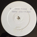 Junior Chin : A Love I Can Feel / Close Friend (12", W/Lbl)