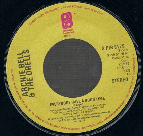 Archie Bell & The Drells : Everybody Have A Good Time (7", Single)