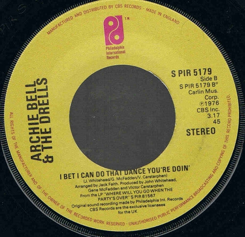 Archie Bell & The Drells : Everybody Have A Good Time (7", Single)