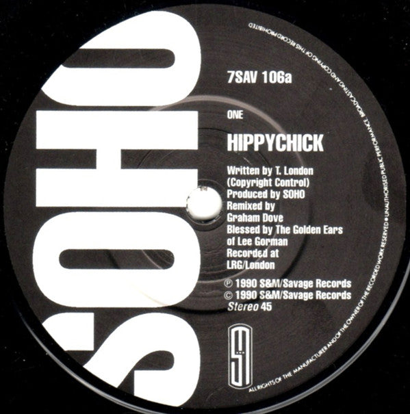 Soho (2) : Hippychick (7", Single)