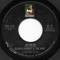 Gladys Knight And The Pips : On And On / I Feel A Song (In My Heart) (7", Single)
